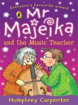 cover image of Mr Majeika and the Music Teacher